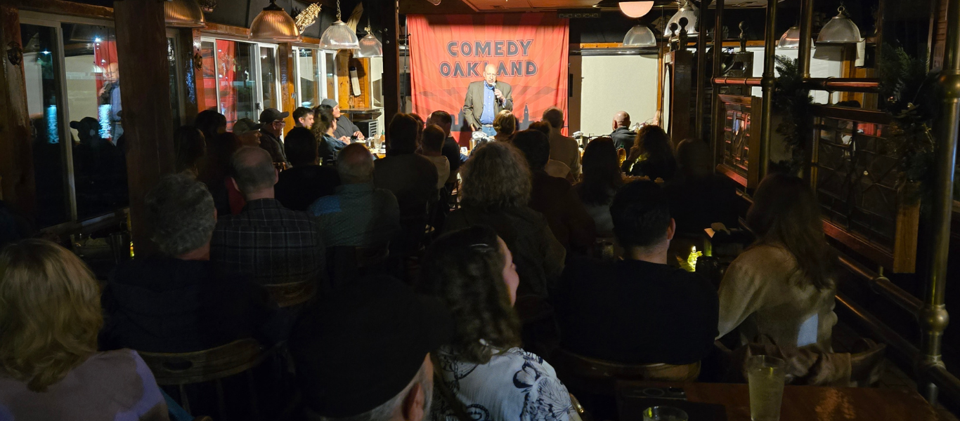 COMEDY OAKLAND